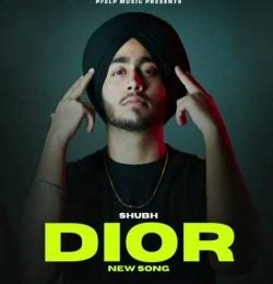 dior download shubh|shubh mp3 song download pagalworld.